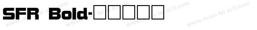 SFR Bold字体转换